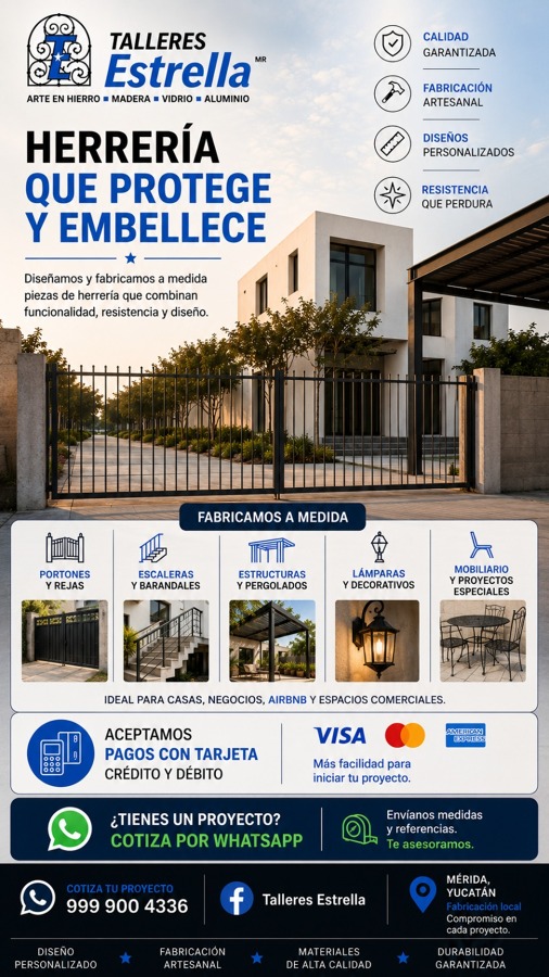 Herrería y estructuras metálicas en Mérida.