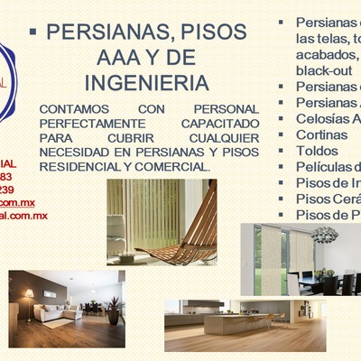 PERSIANAS, PISOS AAA Y DE INGENIERIA