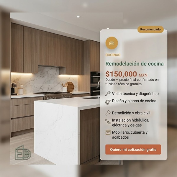 Remodelación de cocina  desde $150,000 MXN