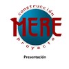 MERE PROYECTO Y CONSTRUCCION